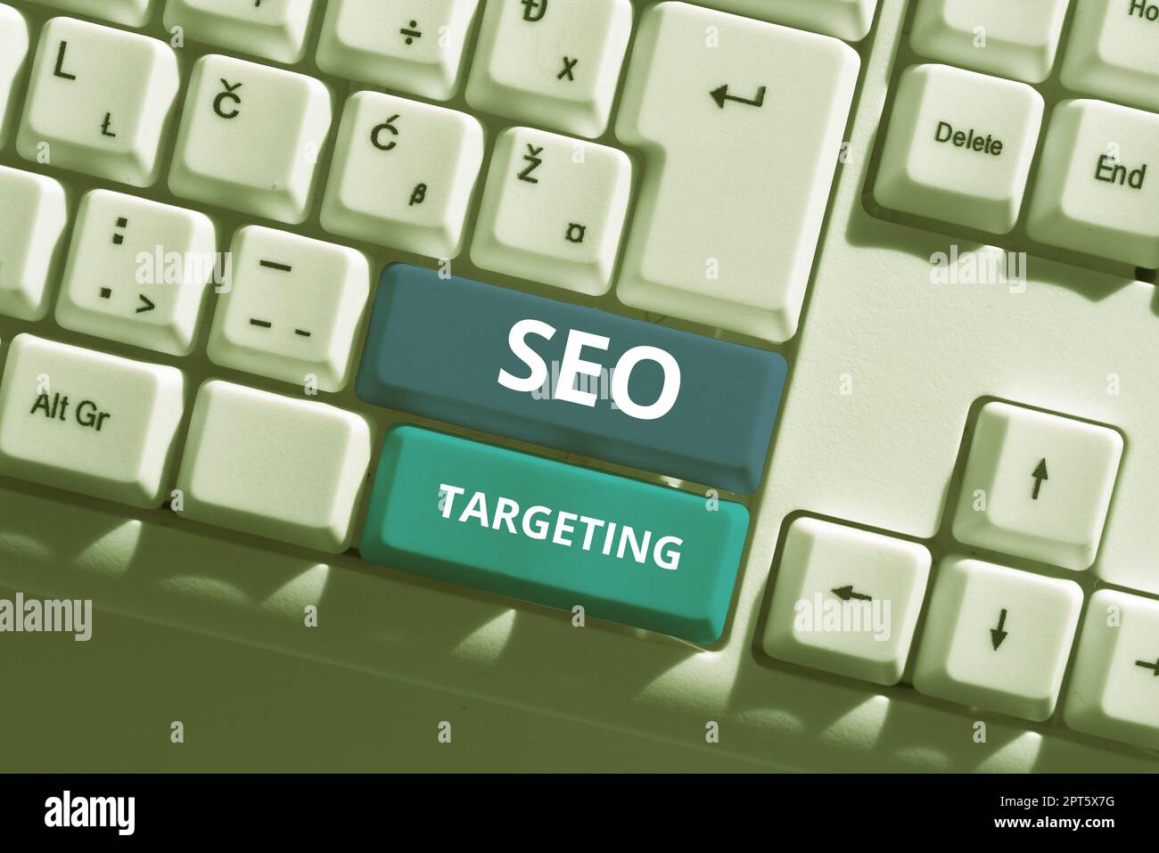 Text showing inspiration Seo Targeting, Business approach Specific Keywords for Location Landing Page Top Domain Stock Photo