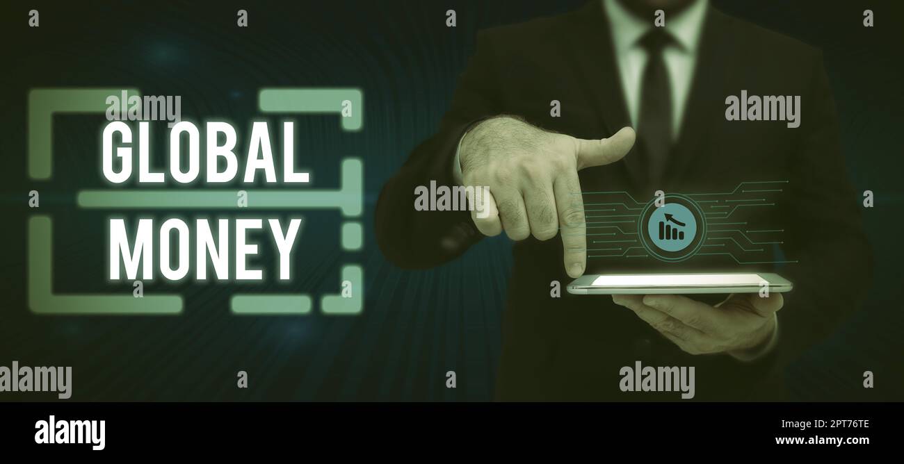 Text caption presenting Global Money, Word Written on International finance World currency
