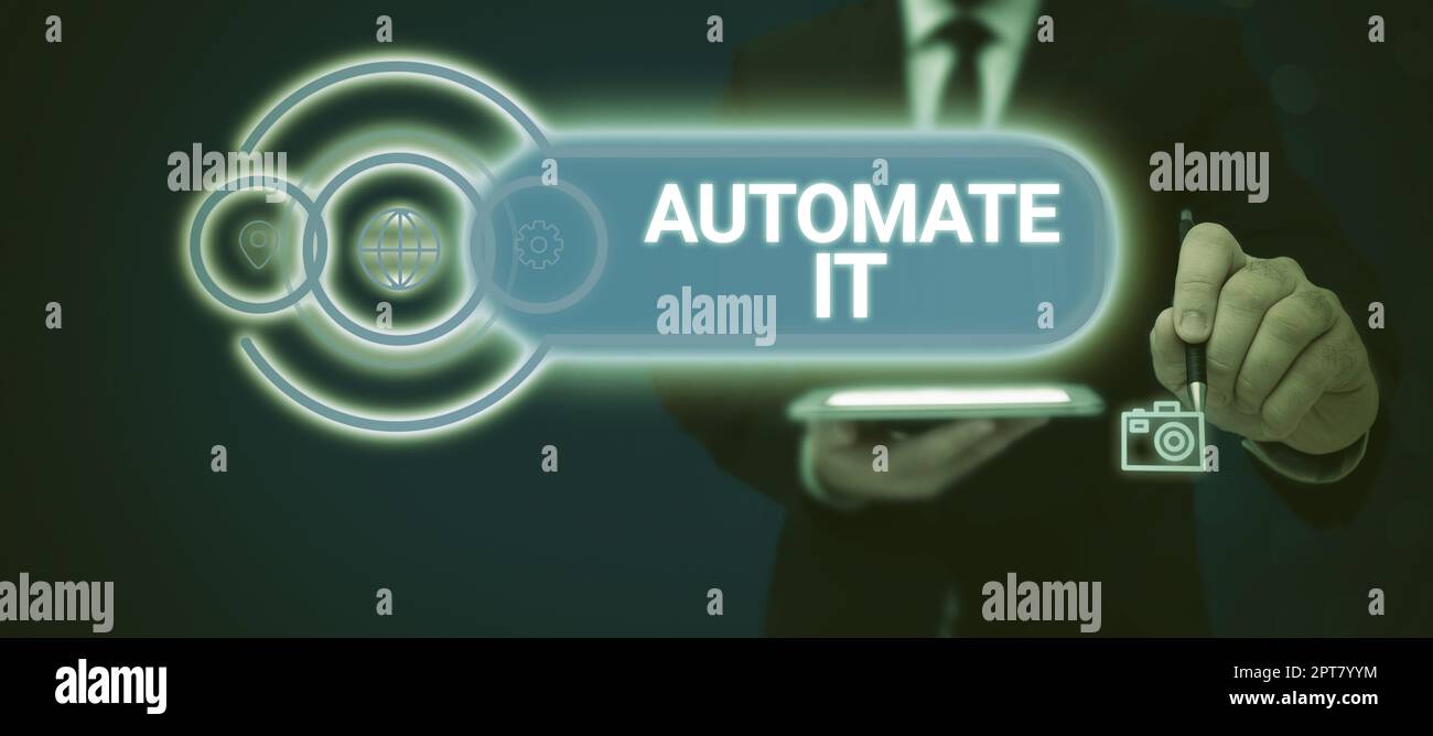Sign displaying Automate It, Conceptual photo convert process or ...