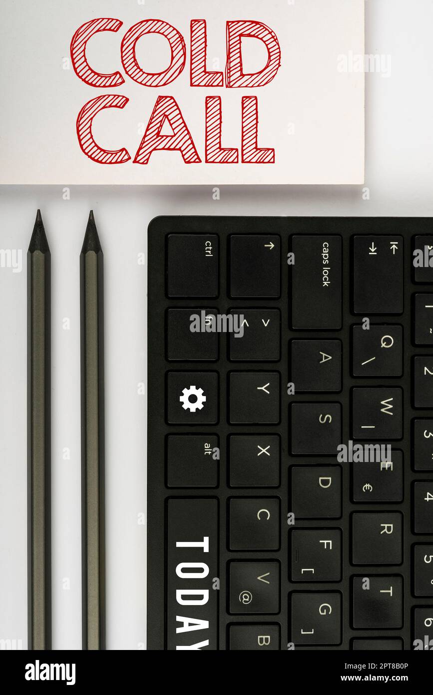 Writing displaying text Cold Call, Conceptual photo Unsolicited call made by someone trying to sell goods or services Stock Photo