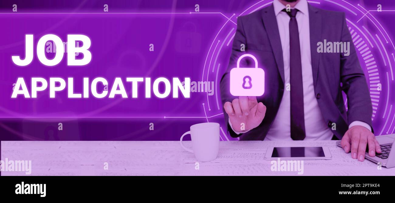 Sign displaying Job ApplicationThe standard business document serves a ...