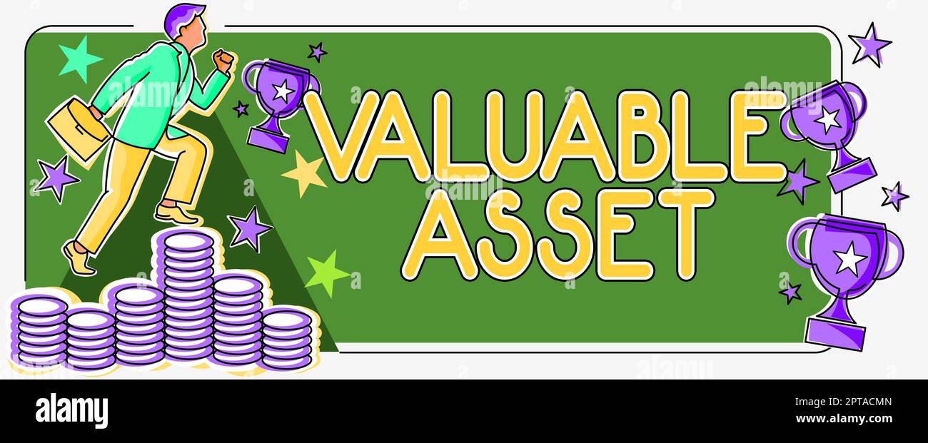 Text sign showing Valuable AssetYour most valuable asset is your ability or capacity, Word Written on Your most valuable asset is your ability or capa Stock Photo
