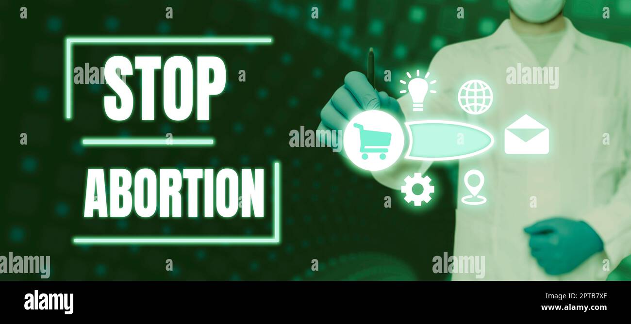 Text caption presenting Stop Abortion, Word for prevent the ...