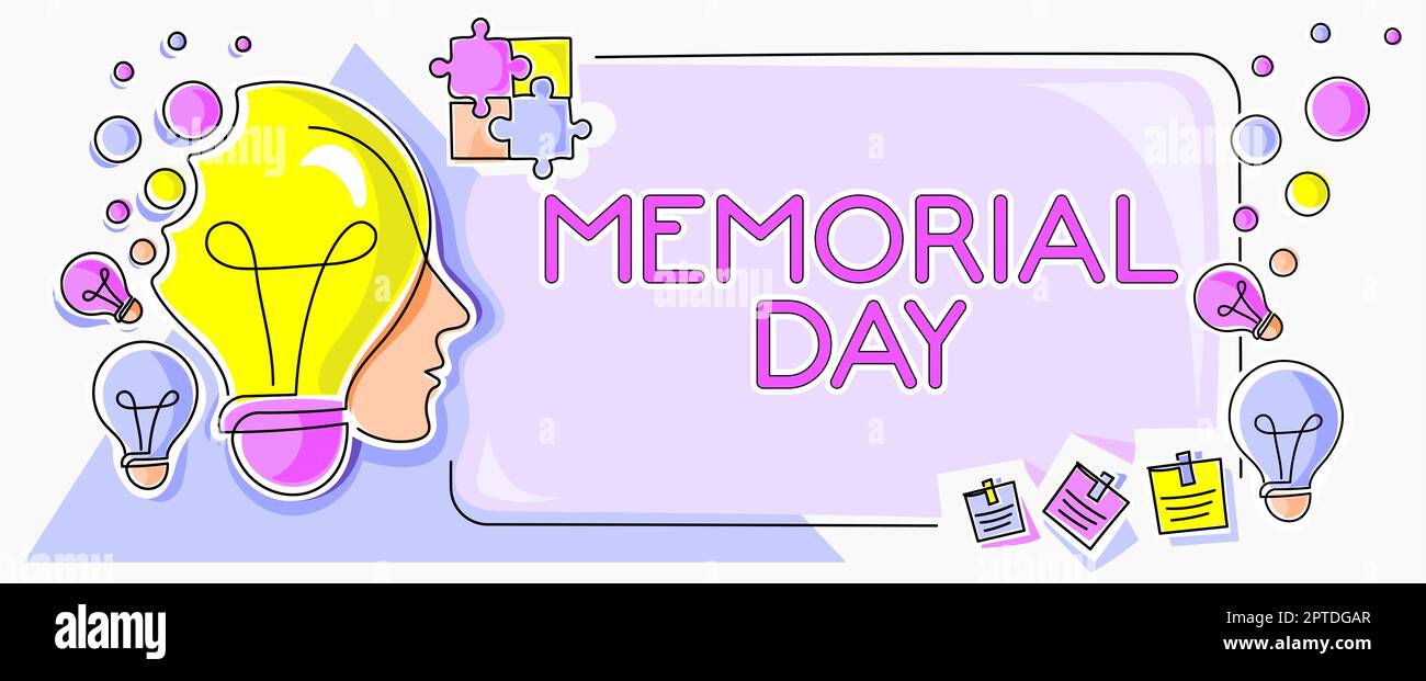 Sign displaying Memorial Day, Word for To honor and remembering those who died in military service Stock Photo