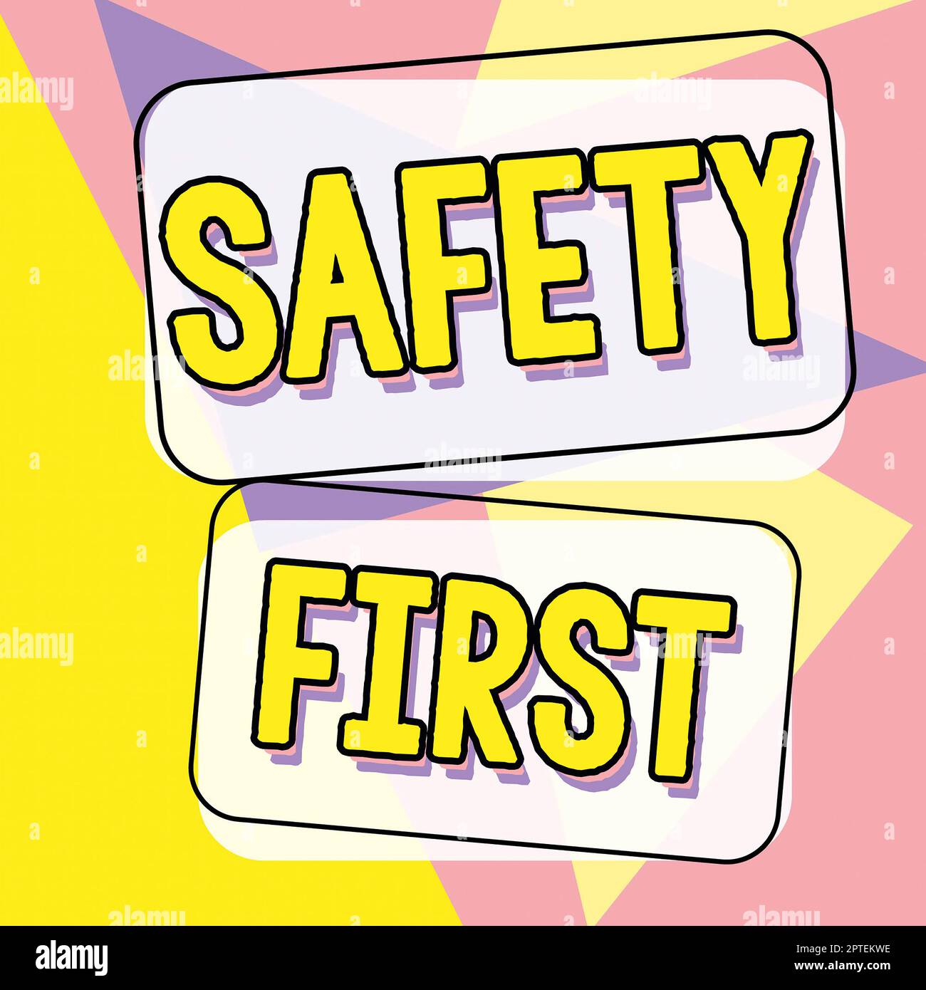 Writing displaying text Safety First, Conceptual photo Avoid any ...