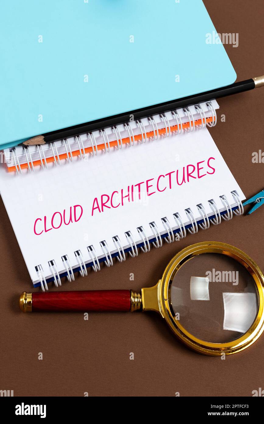 Hand writing sign Cloud Architectures, Business idea Various Engineered Databases Softwares Applications Stock Photo