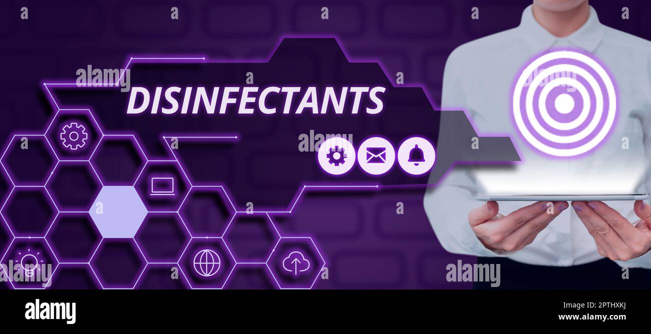 Sign displaying Disinfectants, Conceptual photo chemical that destroy