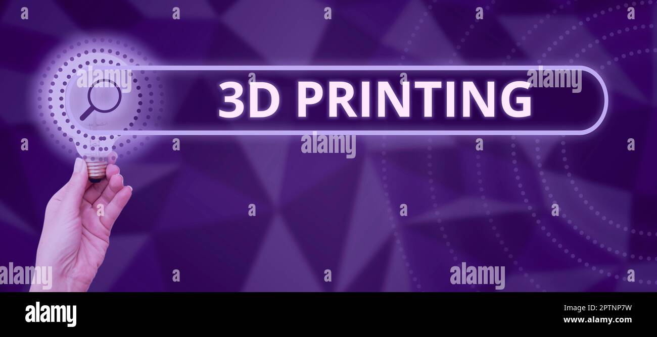 Sign displaying 3D Printing, Business idea making a physical object from a three-dimensional digital model Stock Photo