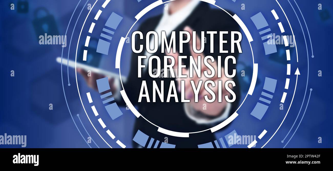 Writing displaying text Computer Forensic Analysis, Business idea evidence found in computers and storage media Stock Photo