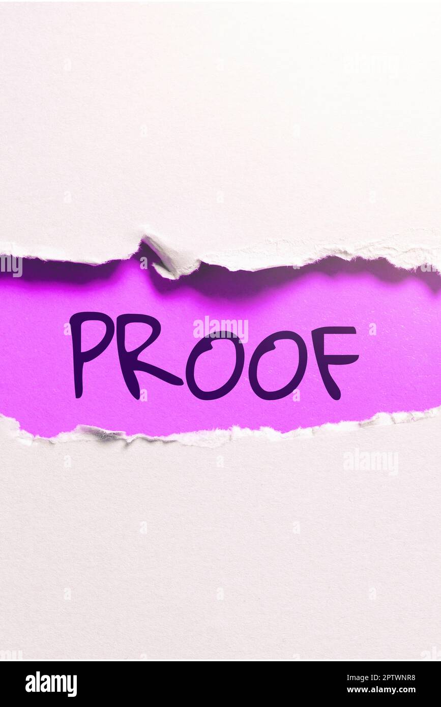 Sign Proof Background Inspiration showing sign Proof, Business idea evidence or argument ...