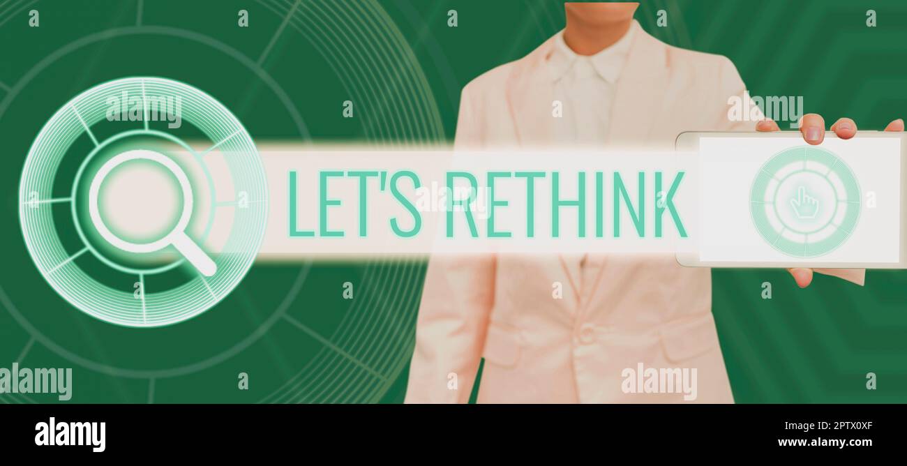 Let's Rethink Inspiration showing sign Let's Rethink, Internet Concept an ...