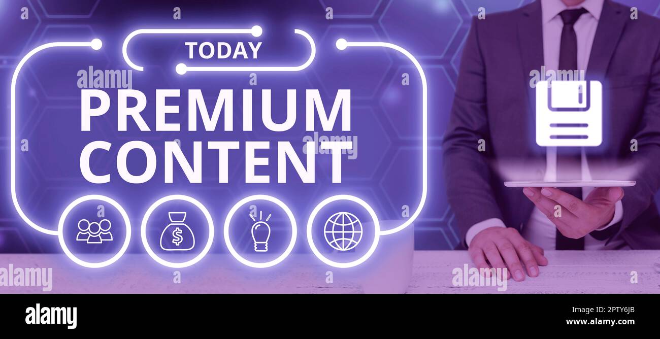 Writing displaying text Premium Content, Word for higher quality or more desirable than free content Stock Photo