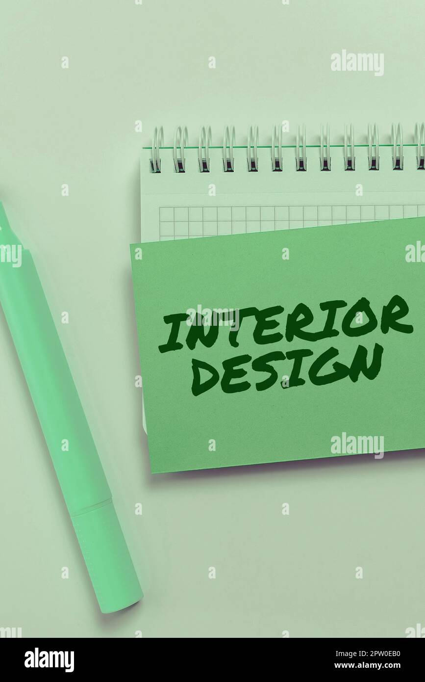 Hand writing sign Interior Design, Business approach the art of ...