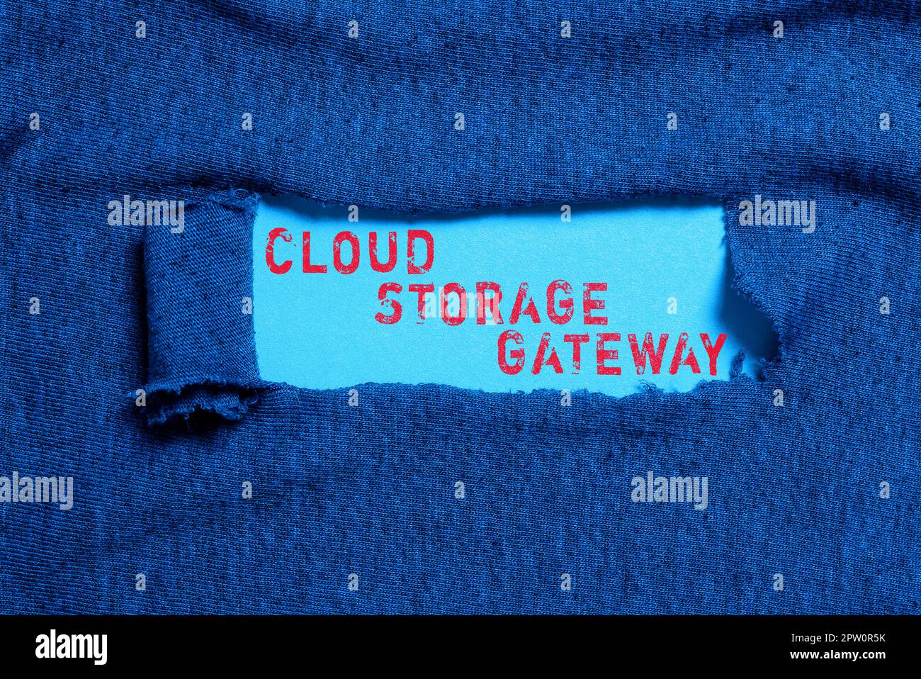Inspiration showing sign Cloud Storage Gateway, Business concept Server
