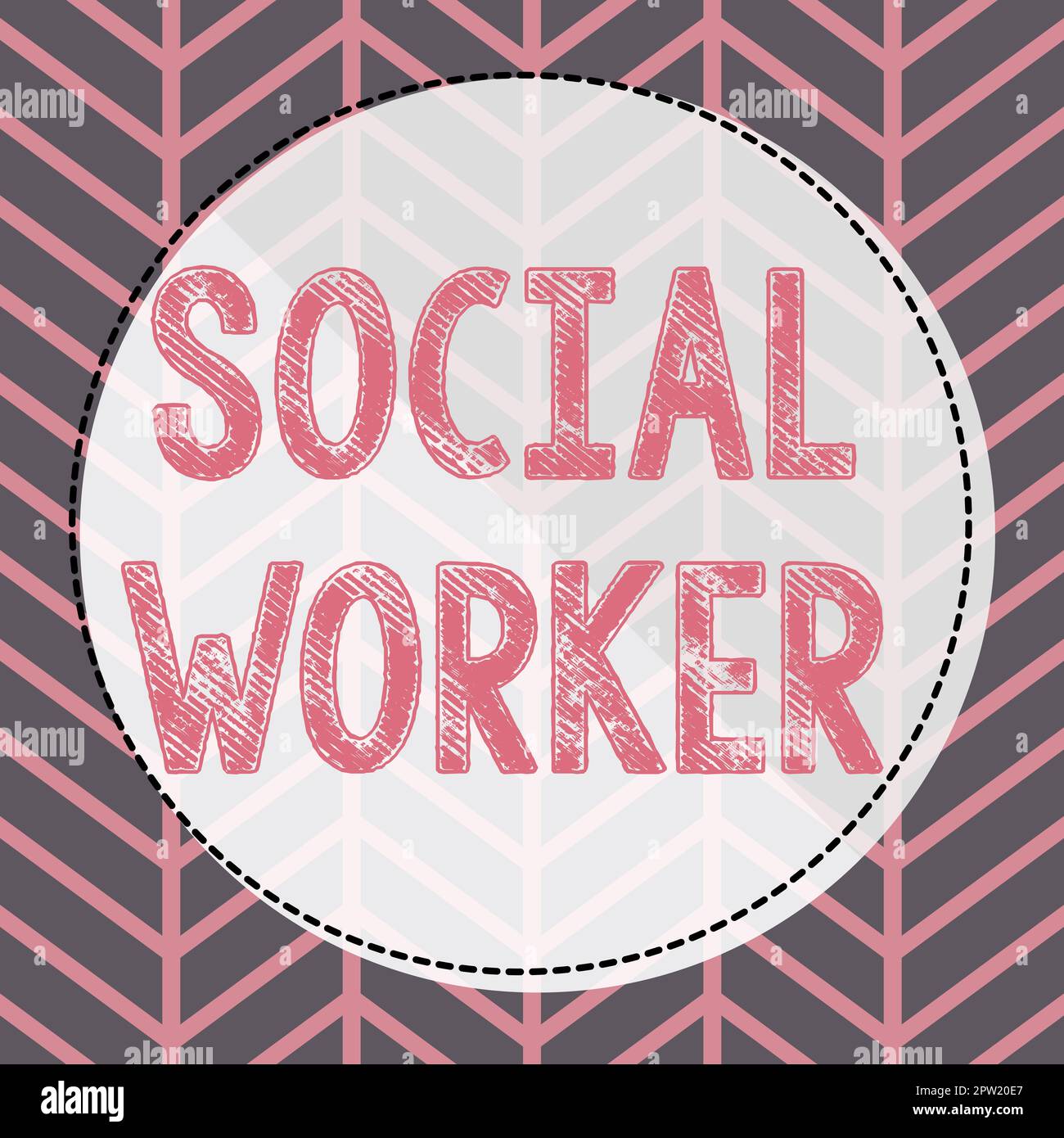Sign Displaying Social Worker Word For Assistance From State People sign-displaying-social-worker-word-for-assistance-from-state-people