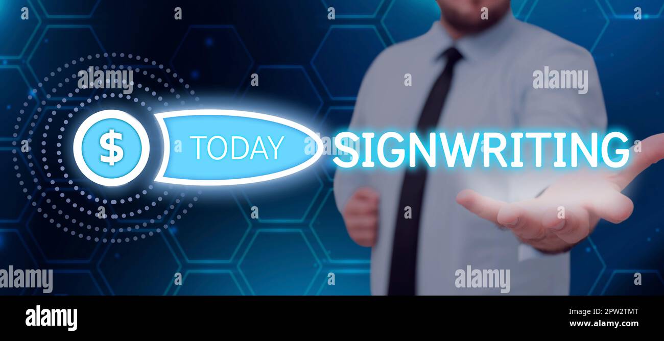 Text sign showing Signwriting, Business approach any type of clear ...