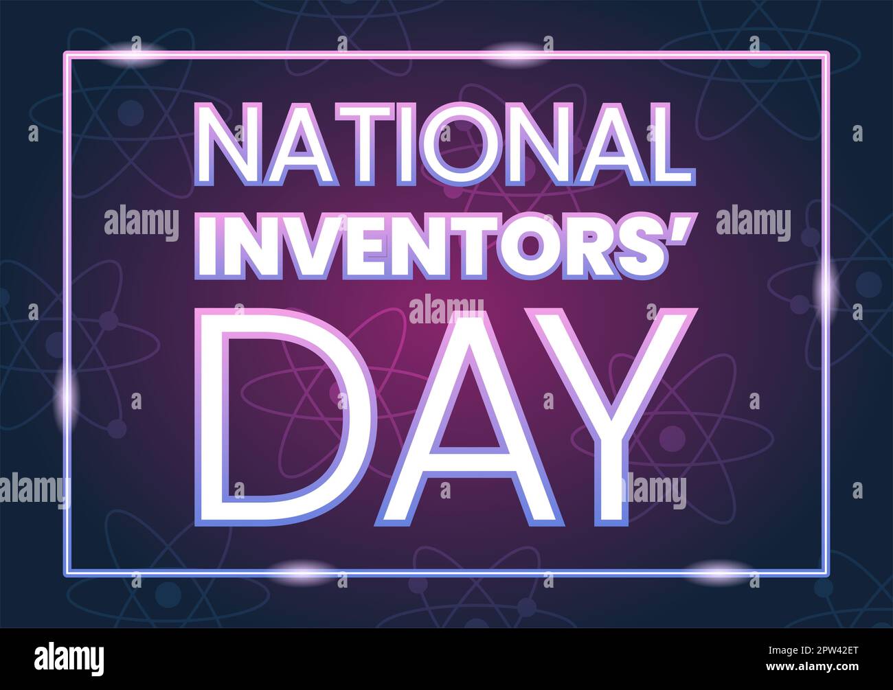 National Inventors Day on February 11 Celebration of Genius Innovation ...