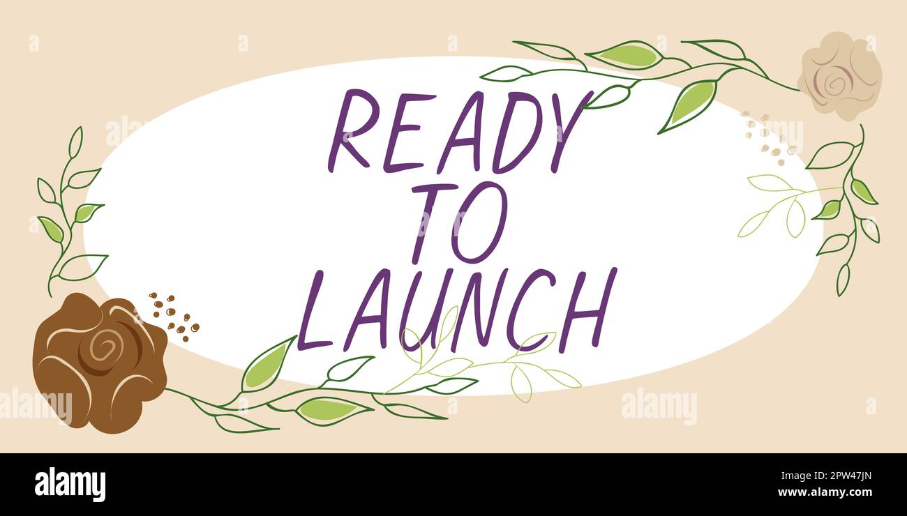 Text caption presenting Ready To Launch, Business showcase an event to