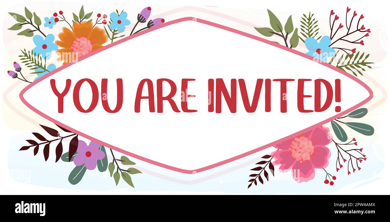 Hand writing sign You Are Invited, Concept meaning Receiving and invitation for an event Join us