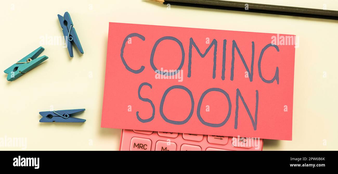 Conceptual caption Coming Soon, Concept meaning something is going to ...