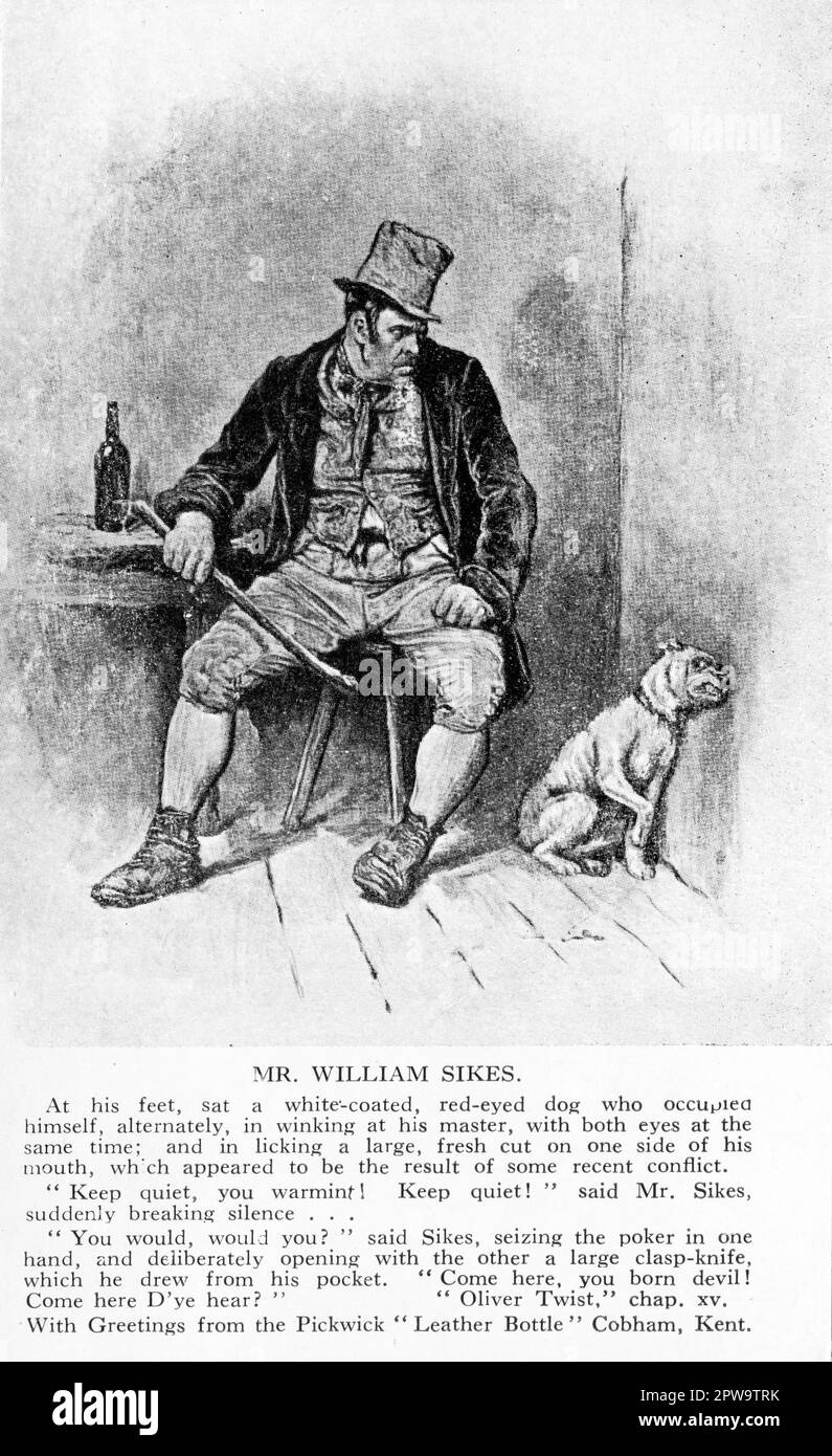 A Vintage postcard depicting ‘Mr William Sikes’, a character from Charles Dickens’ book, “Oliver Twist”. The card also bears a corresponding passage from the book and was published as a promotional item for 'The Leather Bottle' public house in Cobham, Kent. Built in 1629, this pub was featured in Dickens’ book, “The Pickwick Papers”. Stock Photo