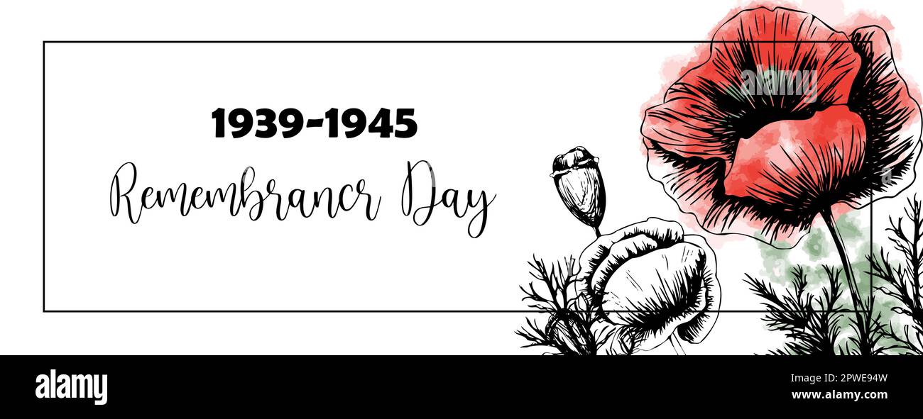 Second world war 1939-1945, victory day, memorial day poster or banner on poppy flowers background.Vector illustration of bright poppy flower Stock Vector