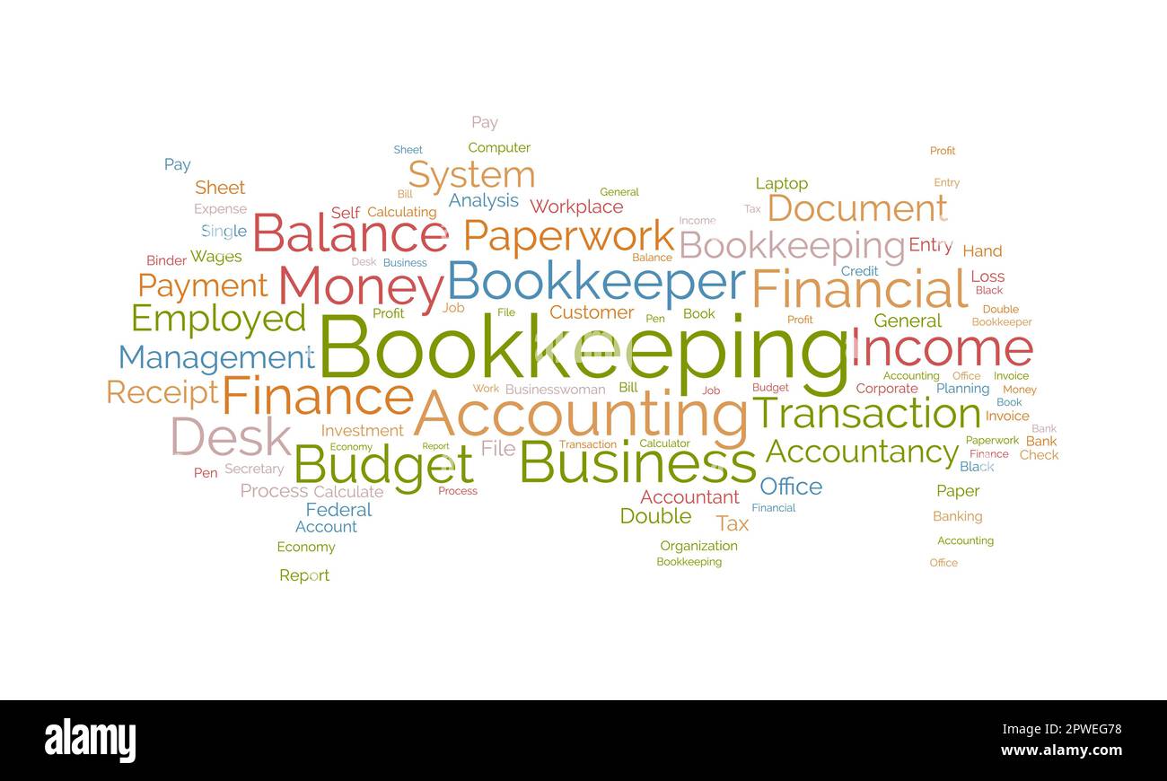 Word cloud background concept for Bookkeeping. Financial budget, business  transaction credit of payment double check. vector illustration Stock  Vector Image & Art - Alamy