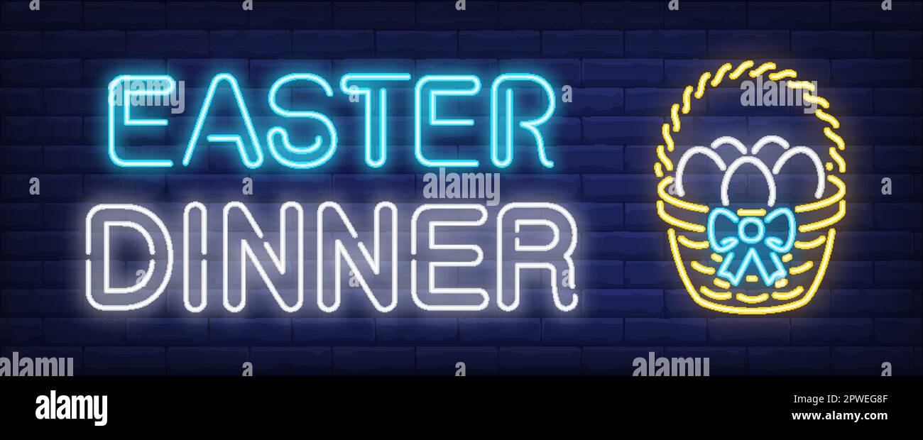 Easter dinner neon sign. Decorated basket with eggs Stock Vector