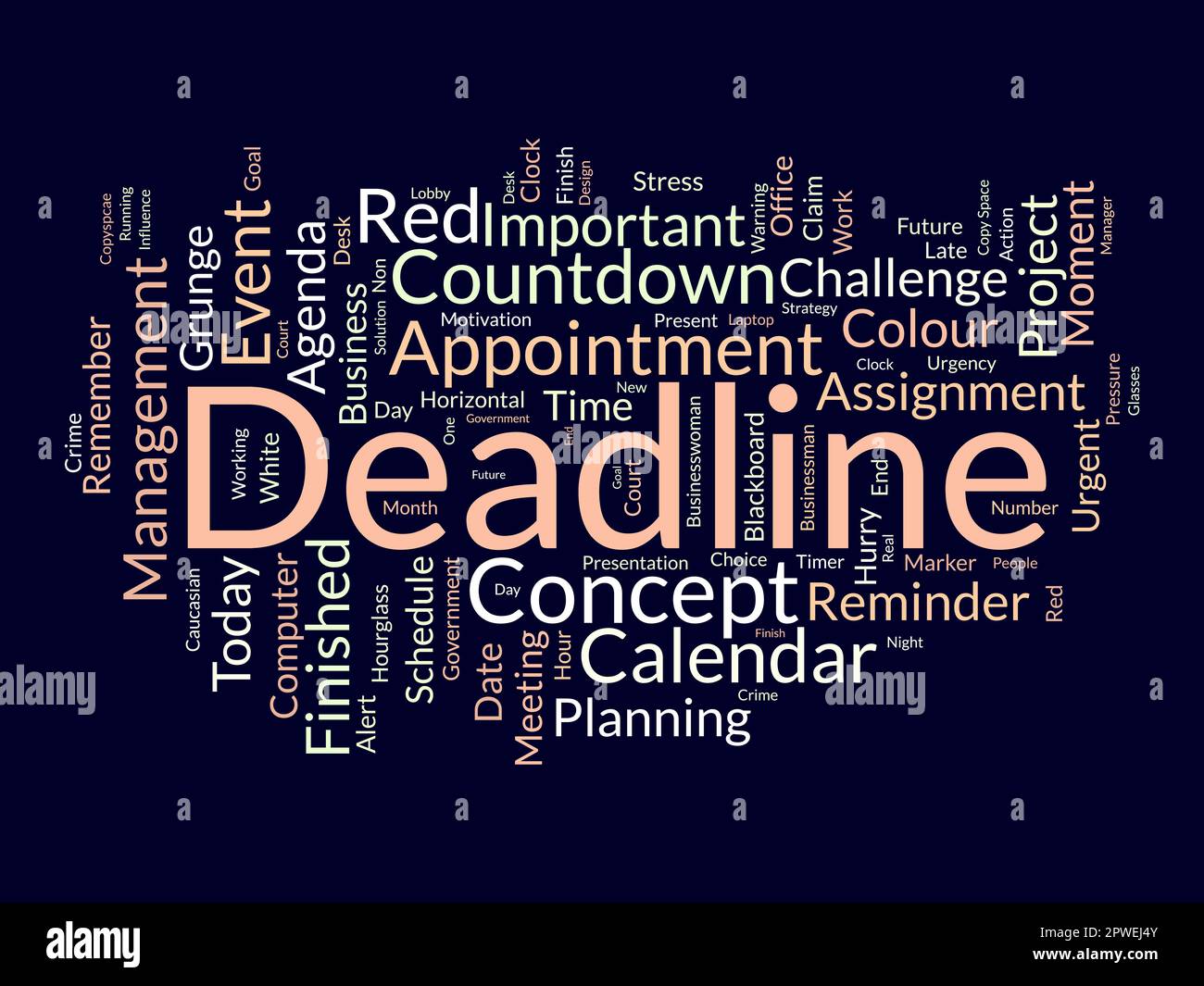 Word cloud background concept for Deadline. work time schedule calendar