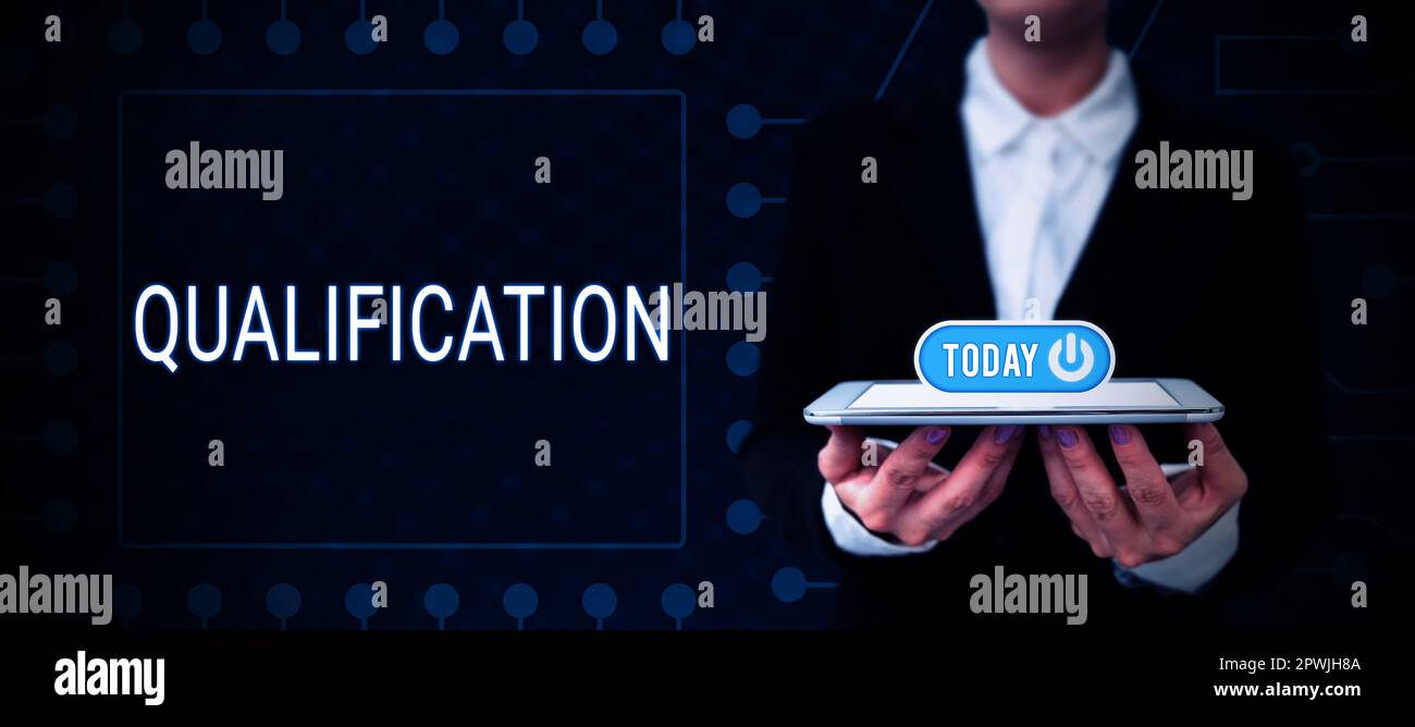 Qualification Text Writing displaying text Qualification, Business concept Officially ...