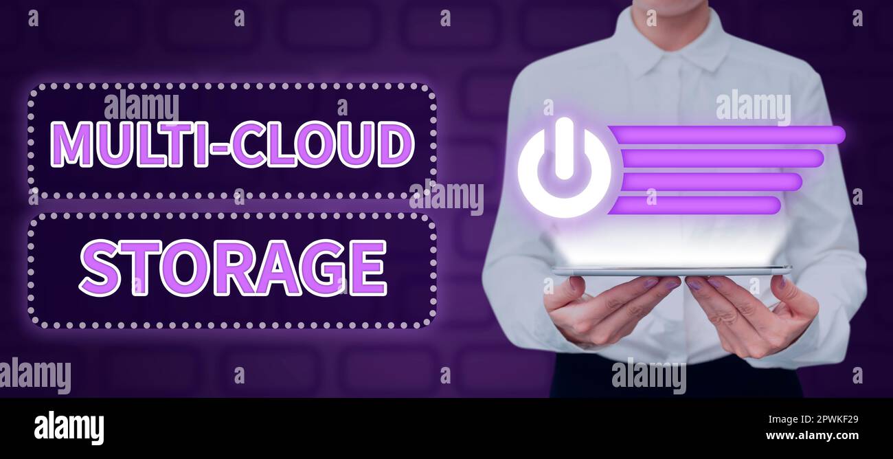 Sign displaying Multi Cloud Storage, Word for use of multiple cloud computing and storage services Stock Photo
