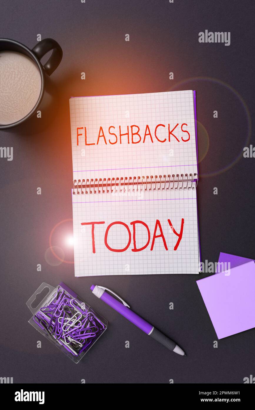 Writing displaying text Flashbacks, Concept meaning interruption of