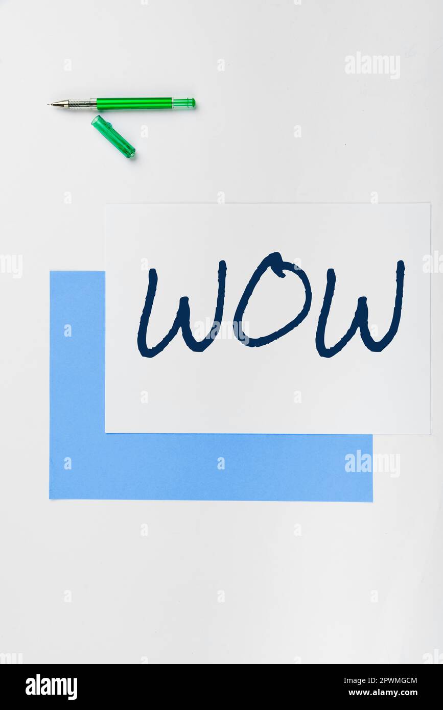 Wow Sign Hand Hand writing sign Wow, Business overview Expressing astonishment and ...