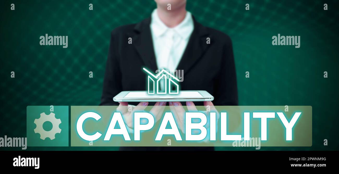 Inspiration showing sign Capability, Conceptual photo the facility or ...