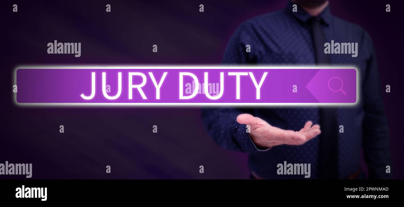 Text caption presenting Jury Duty, Business approach obligation or a