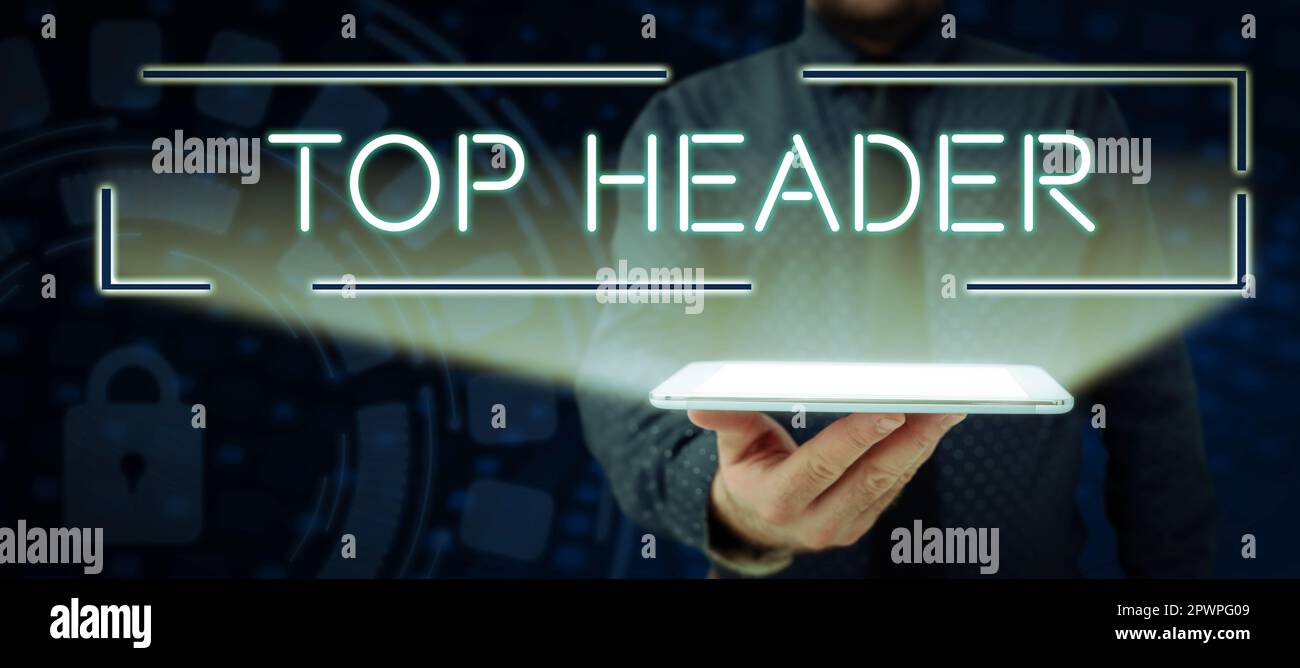 Hand writing sign Top Header, Word for text at the top of a page in an ...