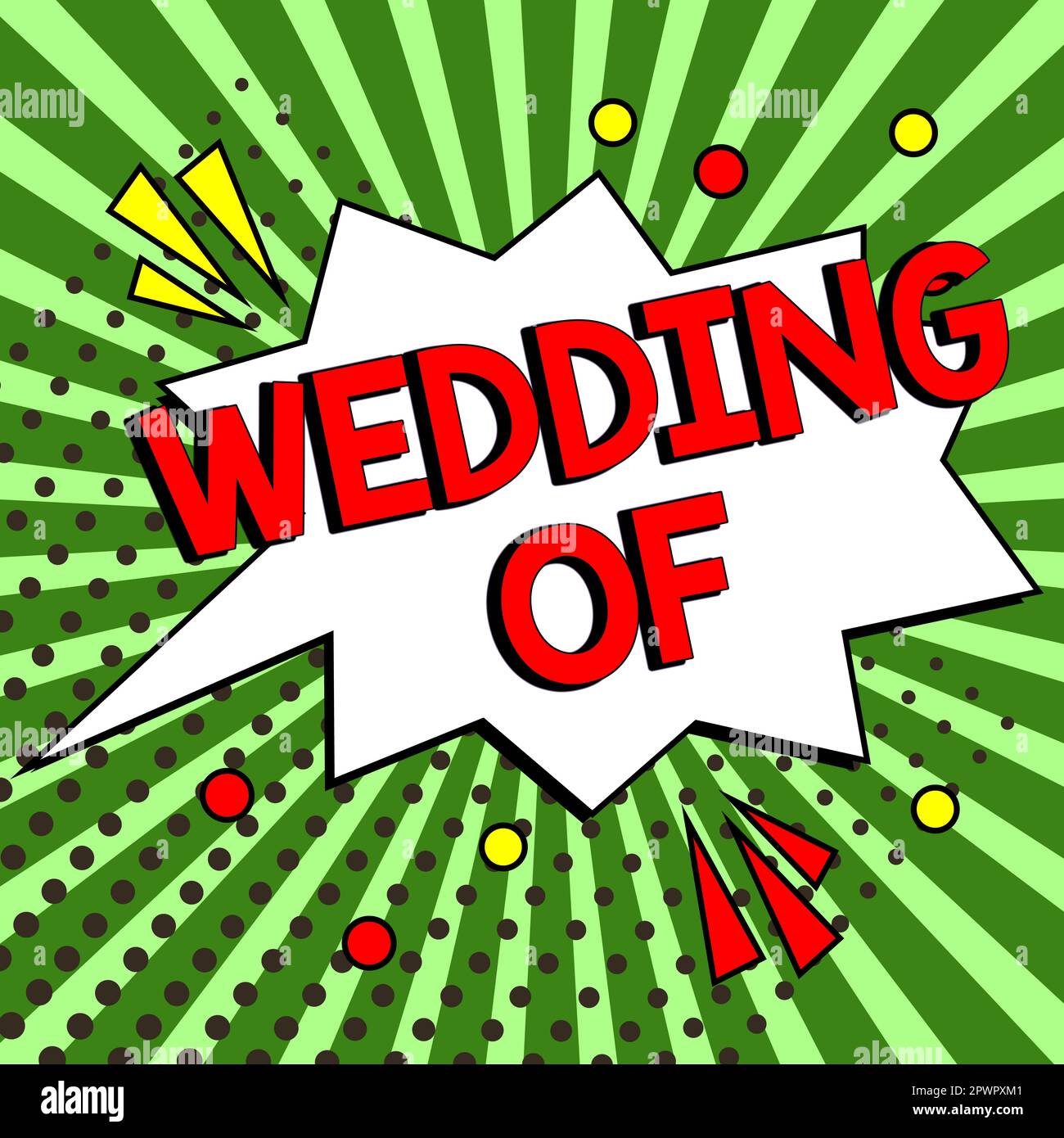 Inspiration showing sign Wedding Of, Word Written on announcing that ...