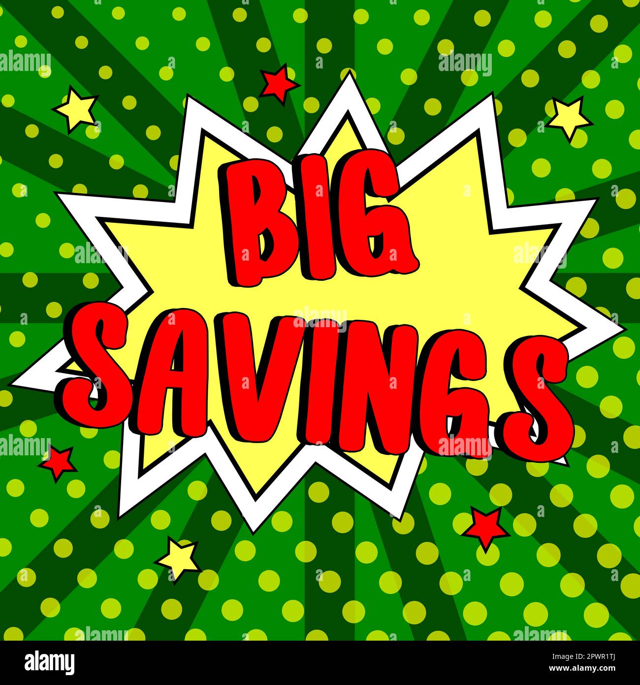 Text sign showing Big Savings, Word for income not spent or deferred ...