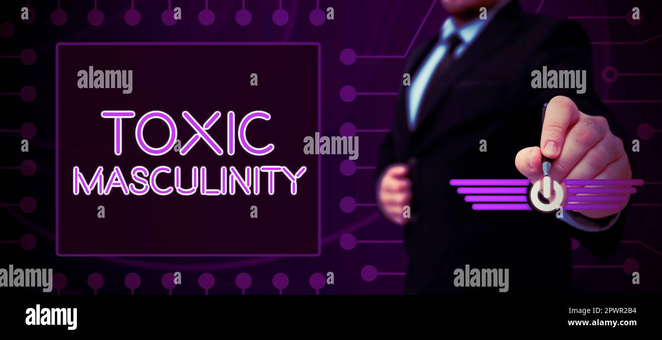 Text caption presenting Toxic Masculinity, Concept meaning describes ...