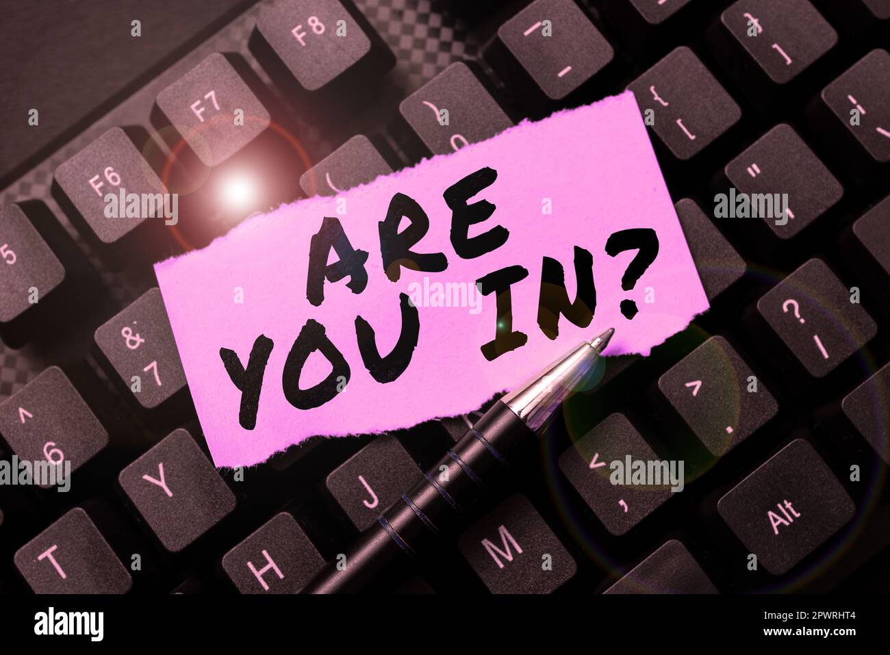 You Re In Conceptual caption Are You In, Word Written on Asking if you are ...