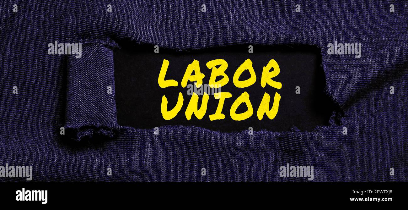 Laber Union Rights Sign displaying Labor Union, Internet Concept rules relating to rights ...