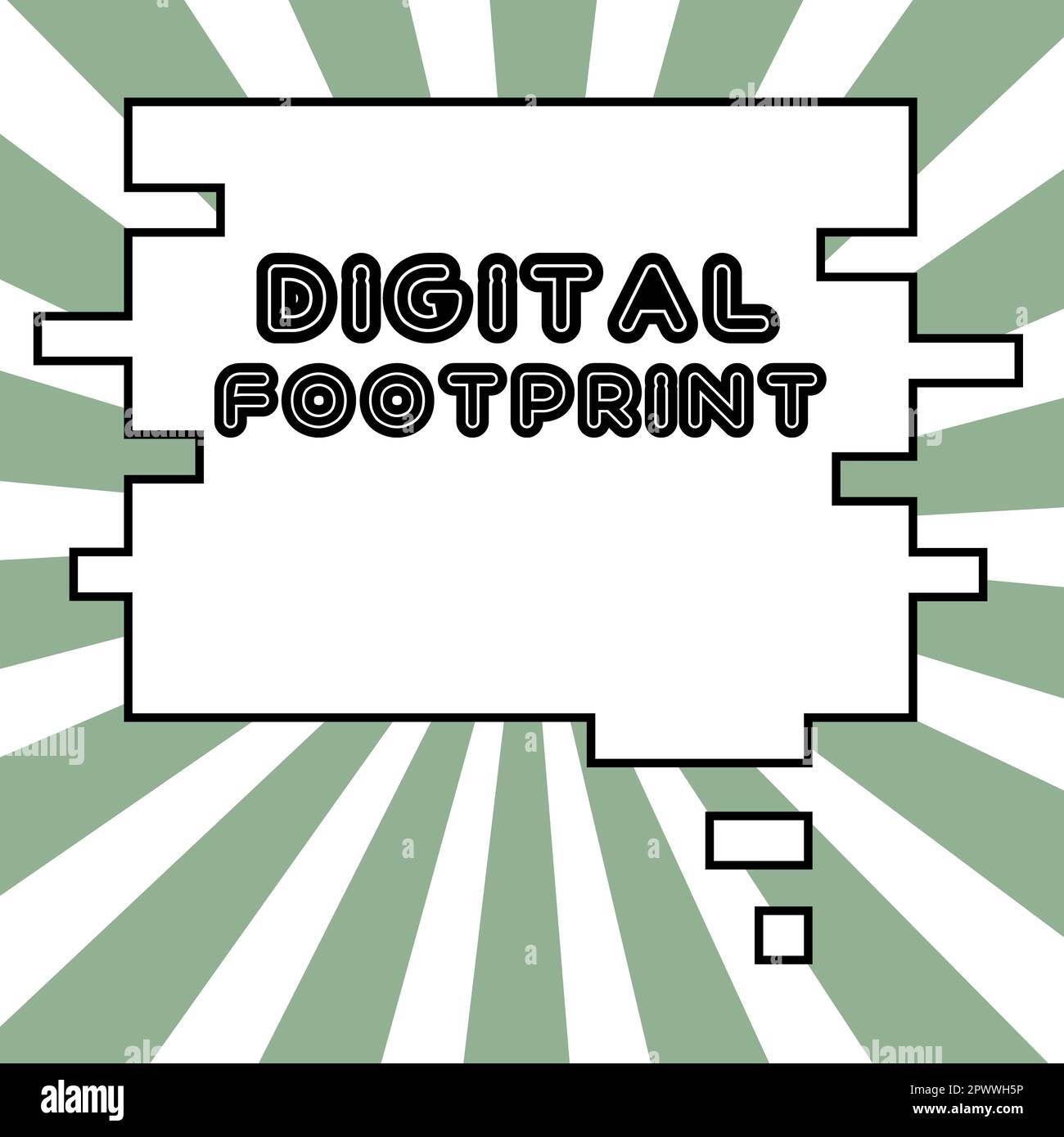 Handwriting text Digital Footprint, Word for uses digital technology to
