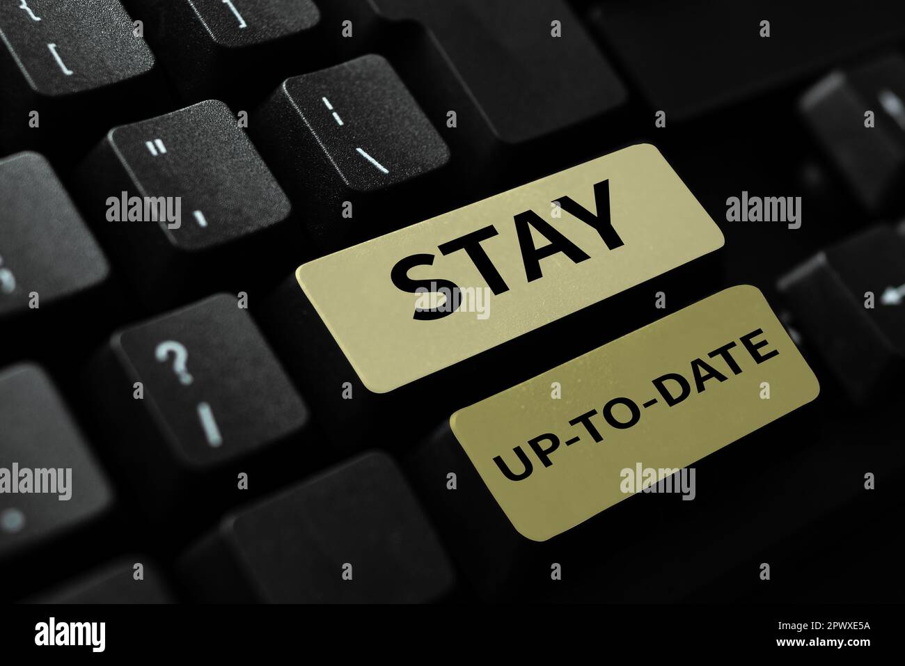 Text sign showing Stay Up To Date, Conceptual photo knows all the most recent news and changes in a situation Stock Photo