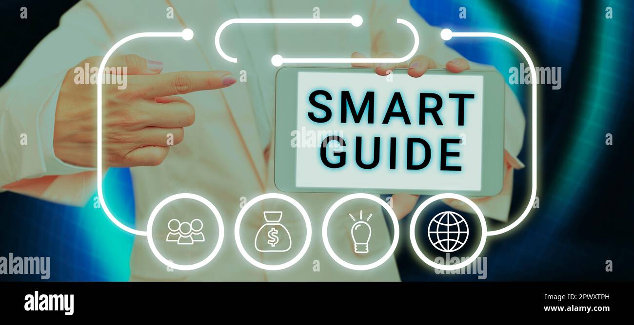 Hand writing sign Smart Guide, Business showcase used to guide the