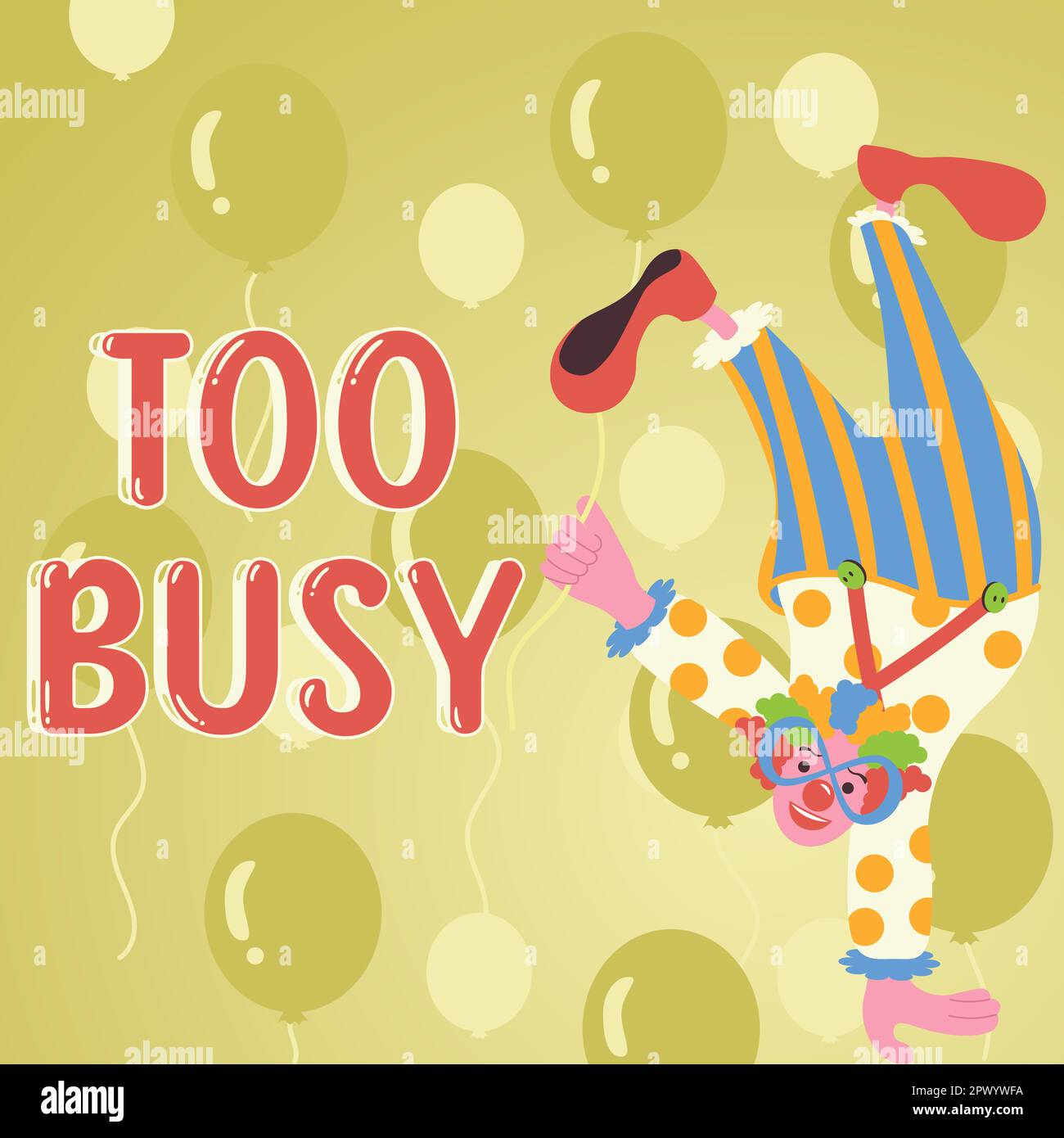 Conceptual display Too Busy, Word for No time to relax no idle time for