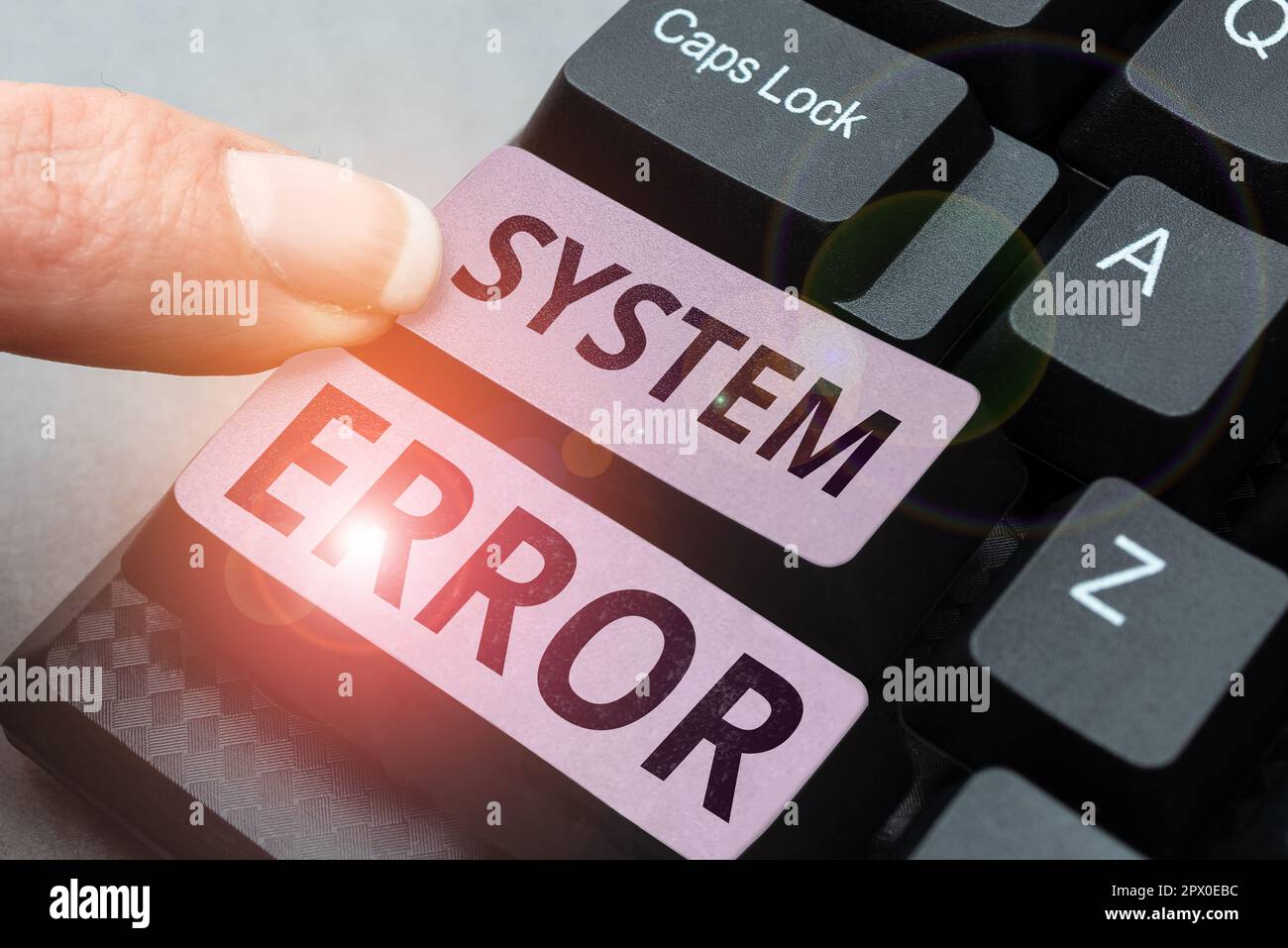Writing displaying text System Error, Word Written on Technological ...