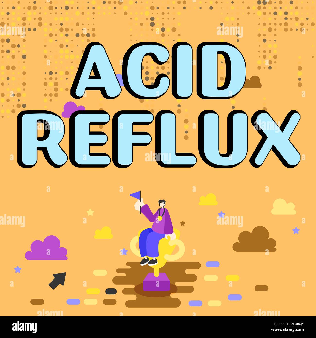Inspiration showing sign Acid Reflux, Concept meaning Condition where
