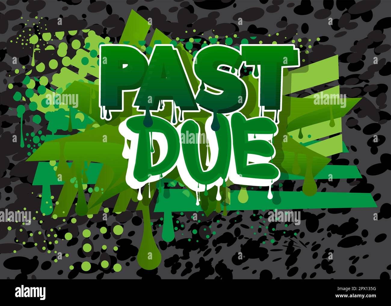 Past Due. Graffiti tag. Abstract modern street art decoration performed