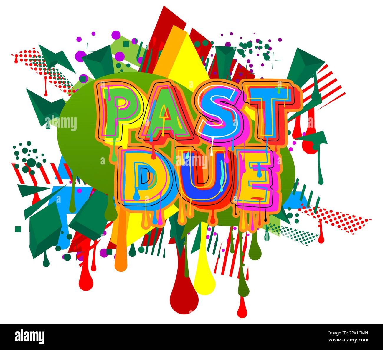 Past Due. Graffiti tag. Abstract modern street art decoration performed ...