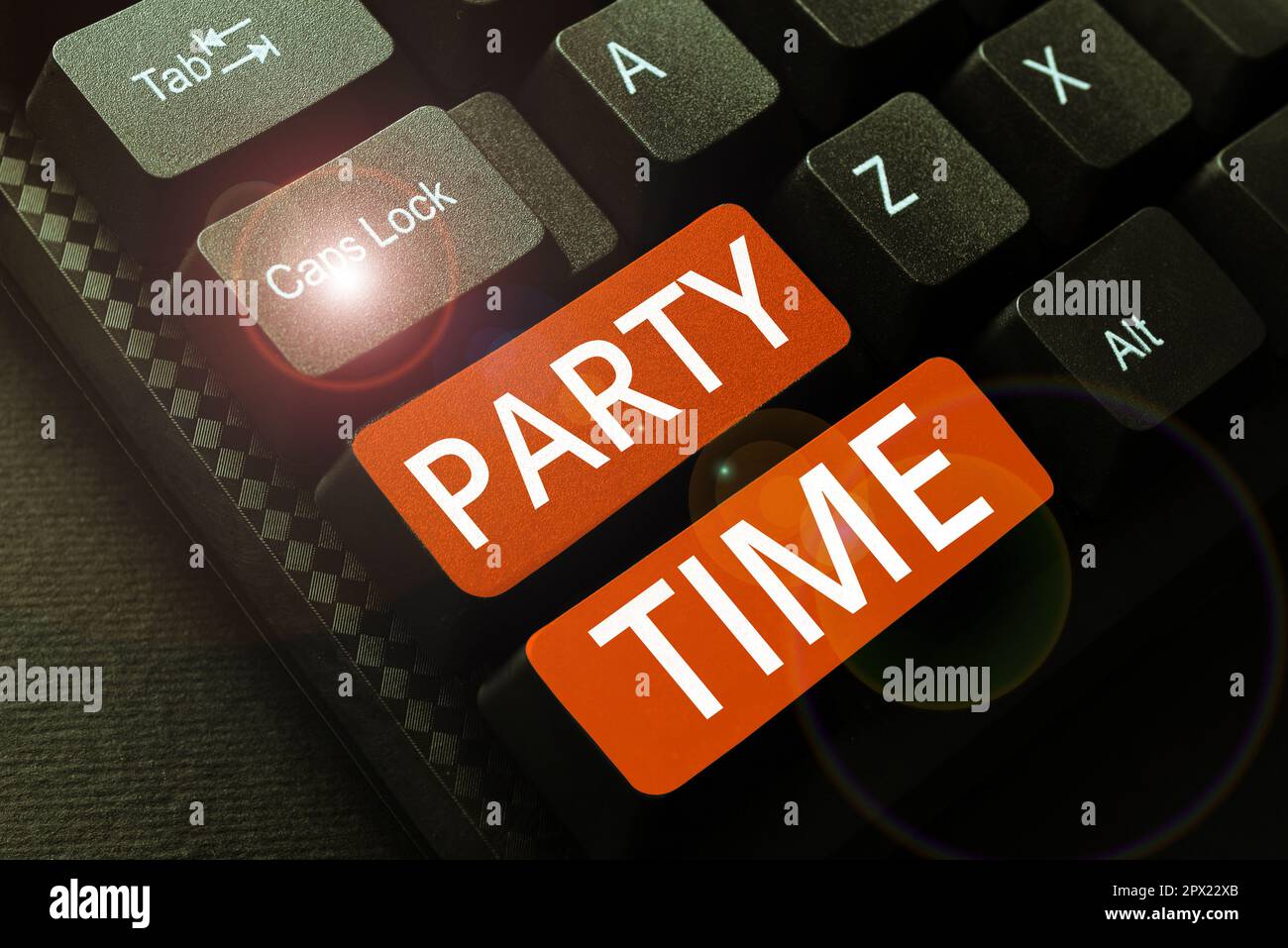Conceptual display Party Time, Business concept the right moment to ...